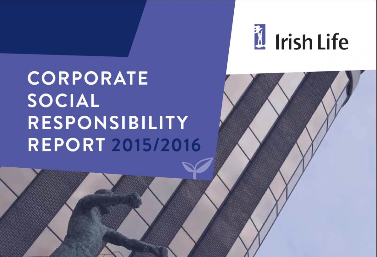 Irish Life Corporate Social Responsibility Report